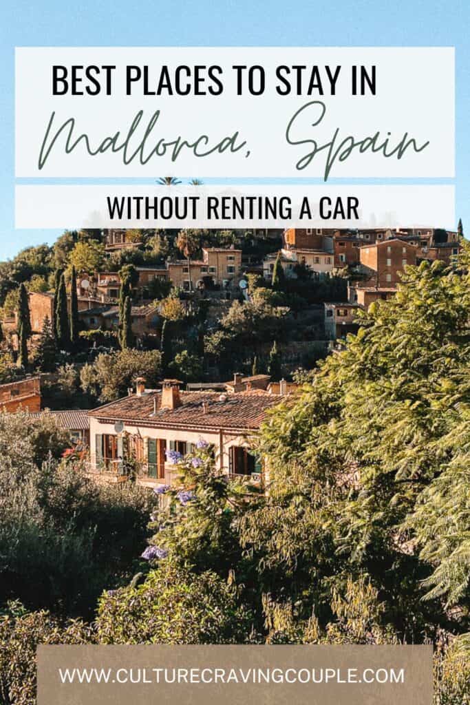 Best Place to Stay in Mallorca Without a Car Pinterest Pin