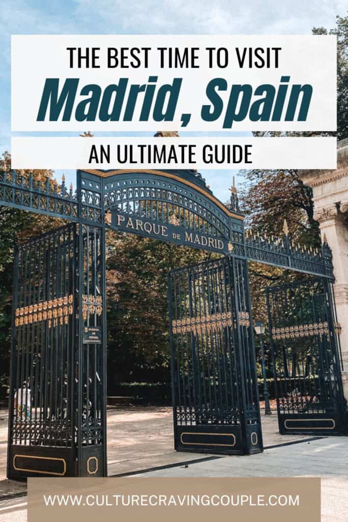 Best time to Visit Madrid pinterest Pin