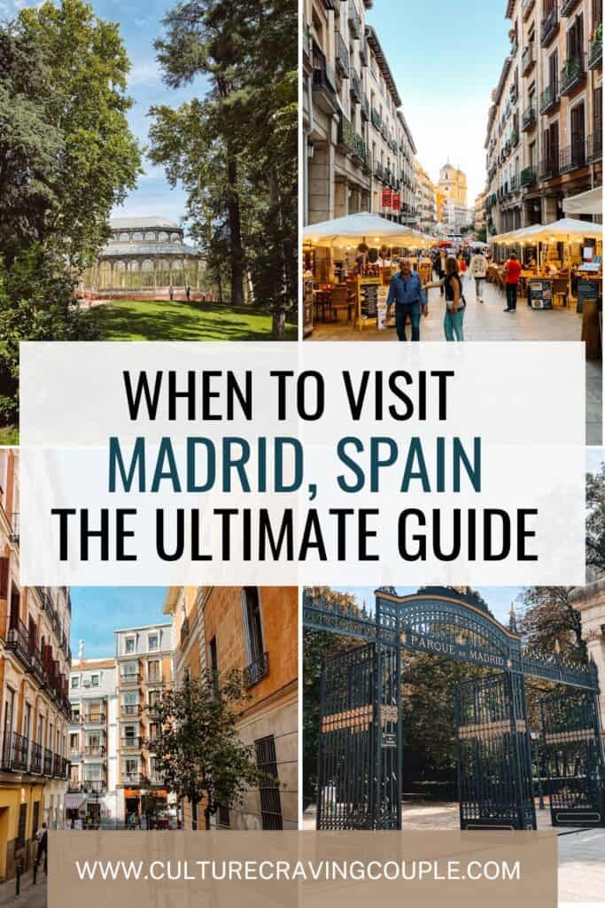 Best time to Visit Madrid pinterest Pin