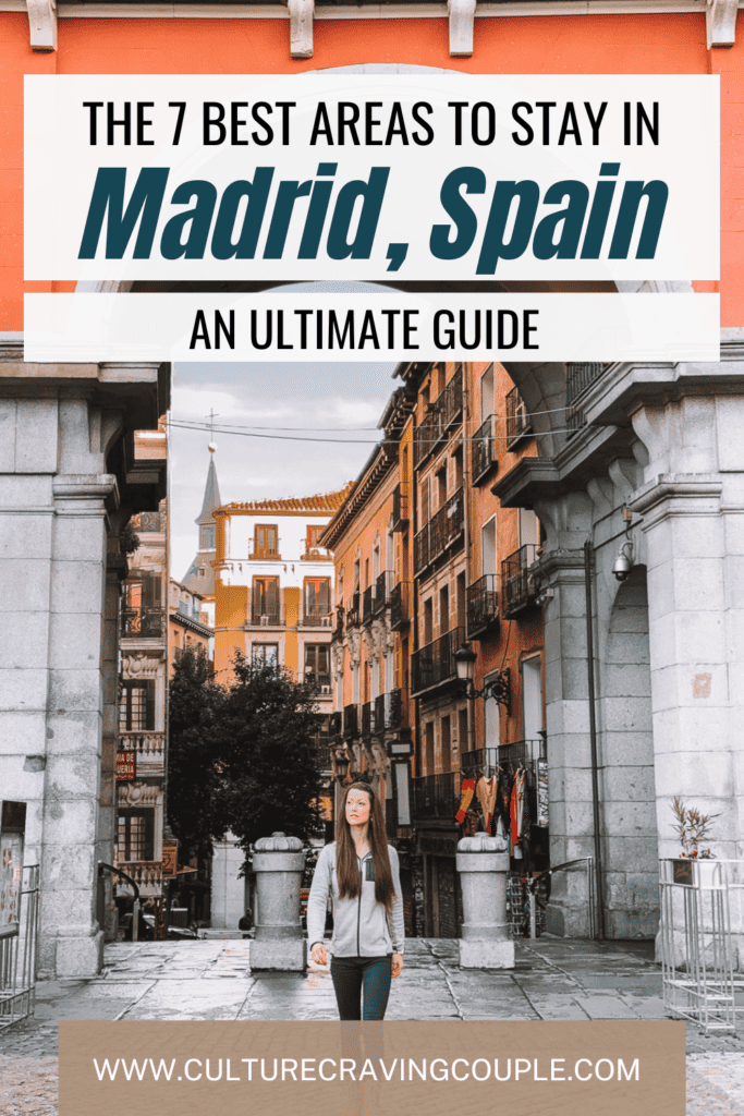 The best areas to stay in Madrid Pinterest Pin