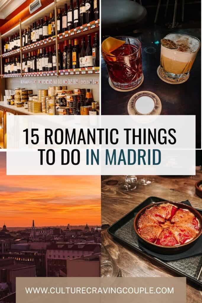 Romantic Things to do in Madrid Pinterest Pin