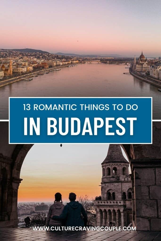 Romantic things to do in Budapest Pinterest Pin