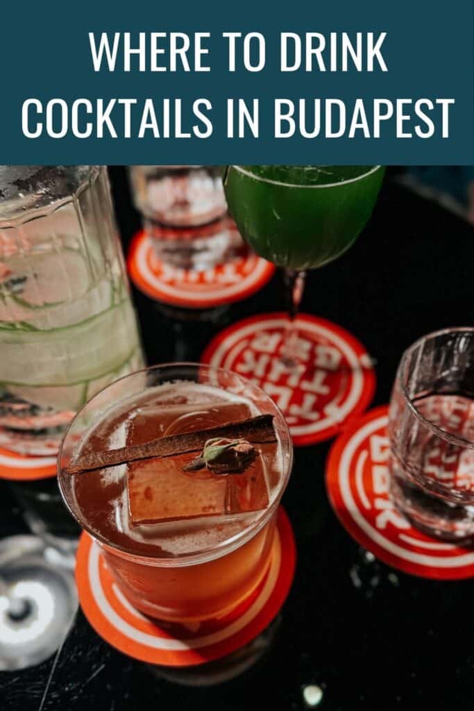 Best cocktail bars in Budapest Pinterest Pin